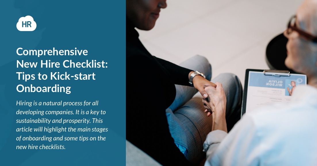 Comprehensive New Hire Checklist Tips to Kickstart Onboarding